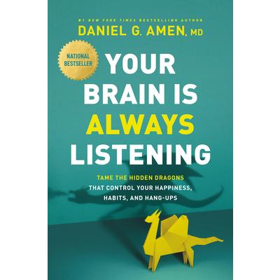 Your Brain Is Always Listening