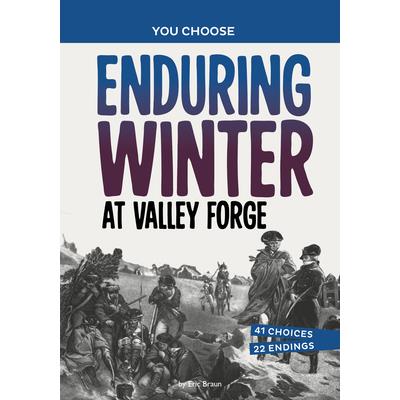 Enduring Winter at Valley Forge