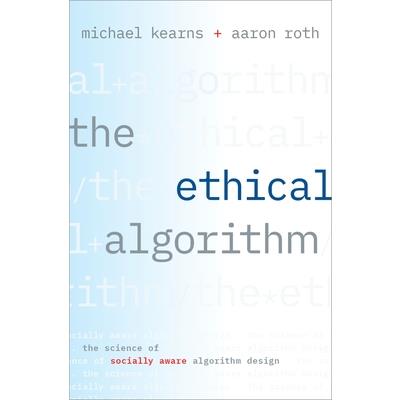 The Ethical Algorithm