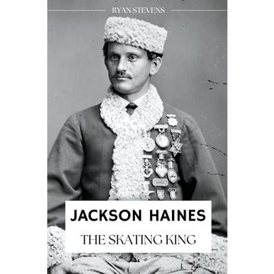 Jackson Haines | 拾書所