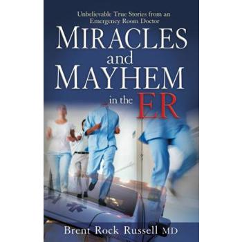 Miracles & Mayhem in the Er