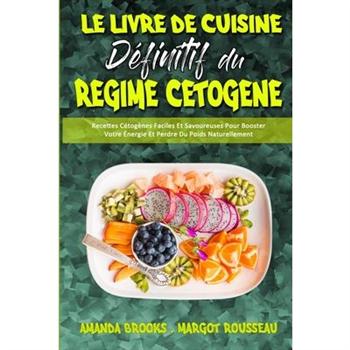 Le Livre De Cuisine D矇finitif Du R矇gime C矇tog癡ne