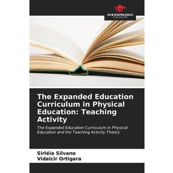 The Expanded Education Curriculum in Physical Education