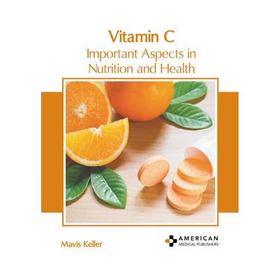 Vitamin C: Important Aspects in Nutrition and Health