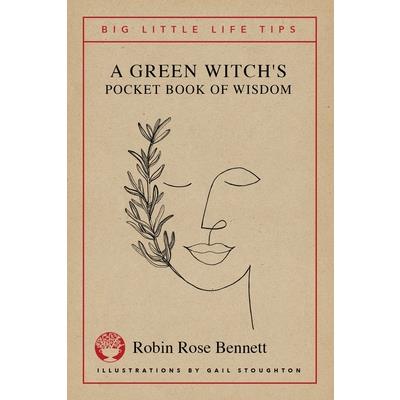 A Green Witch's Pocket Book of Wisdom - Big Little Life Tips | 拾書所