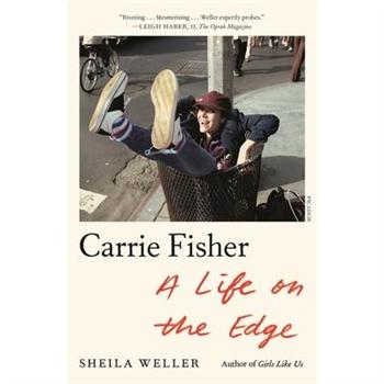 Carrie Fisher: A Life on the Edge