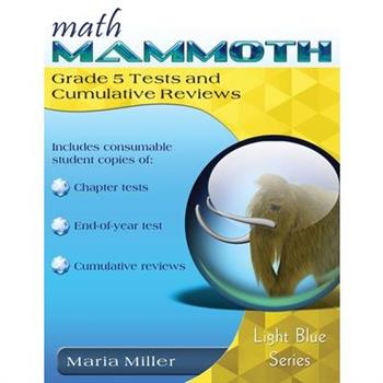 Math Mammoth Grade 5 Tests and Cumulative Reviews