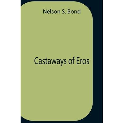 Castaways Of Eros
