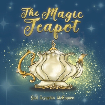 The Magic Teapot