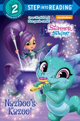 Nazboo's Kazoo! (Shimmer and Shine) | 拾書所