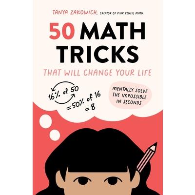50 Math Tricks That Will Change Your Life