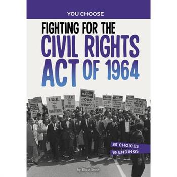 Fighting for the Civil Rights Act of 1964