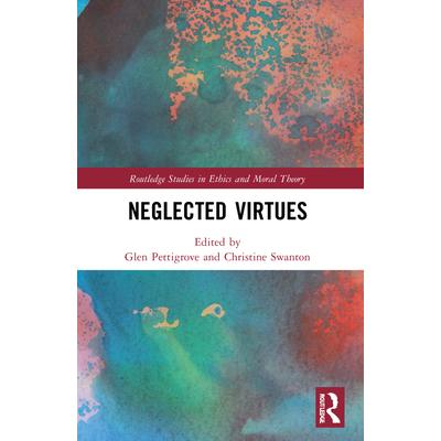 Neglected Virtues | 拾書所