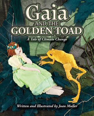 Gaia and the Golden Toad