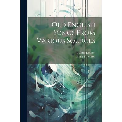 Old English Songs From Various Sources | 拾書所