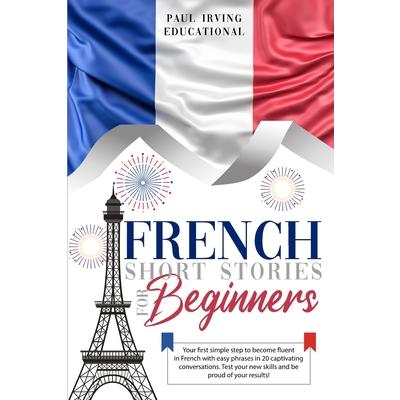 French Short Stories for Beginners | 拾書所