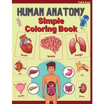 Human Anatomy Simple Coloring Book