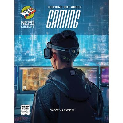 Nerding Out about Gaming