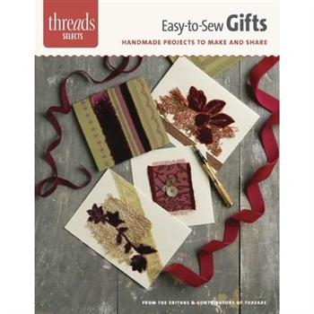 Easy-To-Sew Gifts