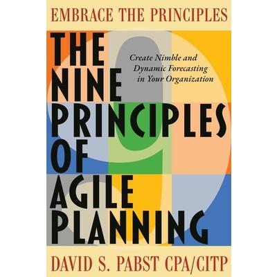 The Nine Principles of Agile Planning