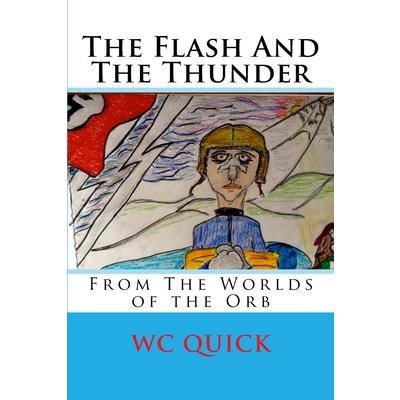 The Flash And The Thunder