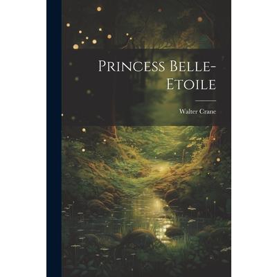 Princess Belle-Etoile | 拾書所
