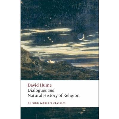 Dialogues Concerning Natural Religion, and the Natural History of Religion