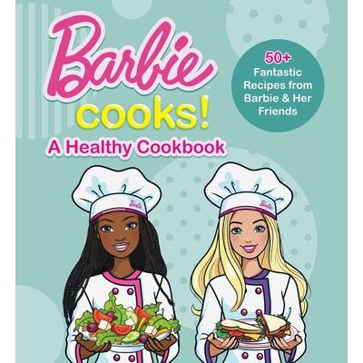 Barbie Cooks! a Healthy Cookbook