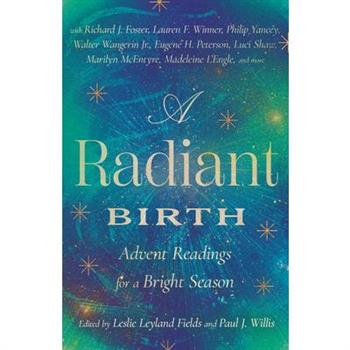 A Radiant Birth