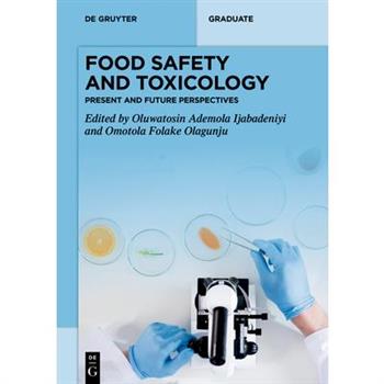 Food Safety and Toxicology