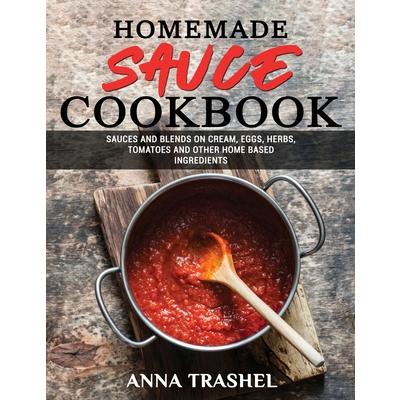 Homemade Sauce Cookbook