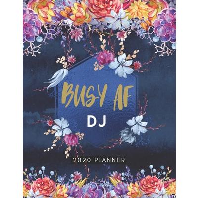 Busy AF DJ 2020 Planner