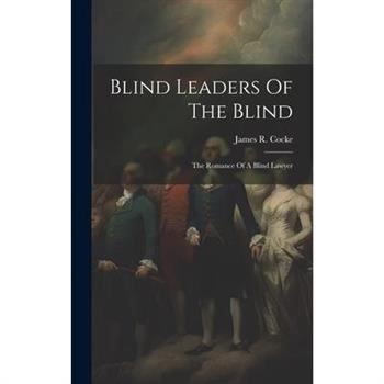 Blind Leaders Of The Blind
