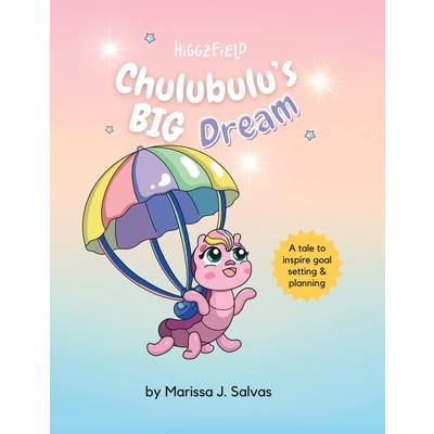 Chulubulu’s BIG Dream | 拾書所