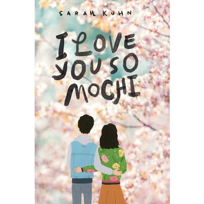 I Love You So Mochi (Point Paperbacks)