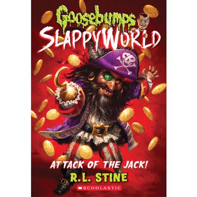 Attack of the Jack (Goosebumps Slappyworld #2), Volume 2