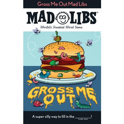 Gross Me Out Mad Libs | 拾書所