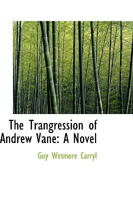 The Trangression of Andrew Vane