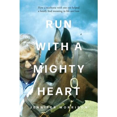 Run With a Mighty Heart | 拾書所