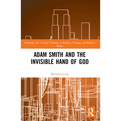 Adam Smith and the Invisible Hand of God | 拾書所