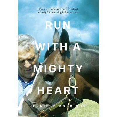 Run With a Mighty Heart | 拾書所