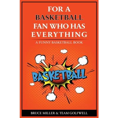 For the Basketball Player Who Has Everything | 拾書所