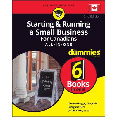 Starting and Running a Small Business for Canadians for Dummies All-In-One
