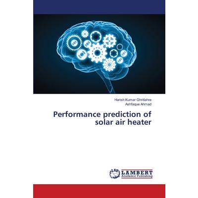 Performance prediction of solar air heater