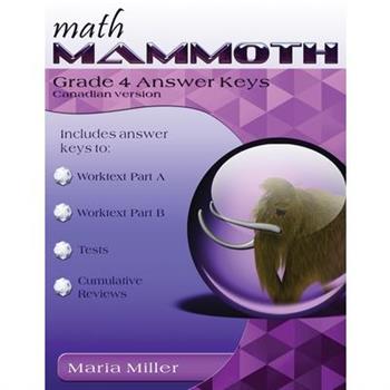 Math Mammoth Grade 4 Answer Keys, Canadian Version