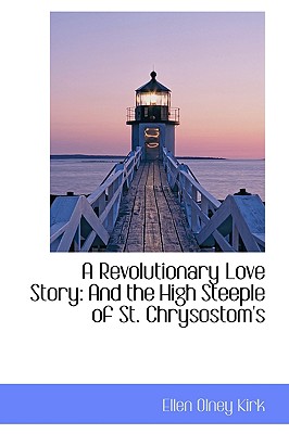 A Revolutionary Love Story
