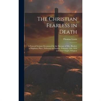 The Christian Fearless in Death