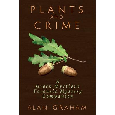 Plants and Crime