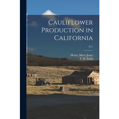Cauliflower Production in California; E11
