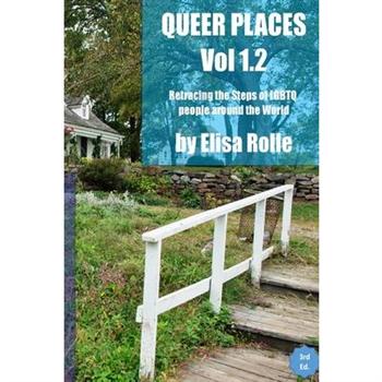 Queer Places, Volume 1.2